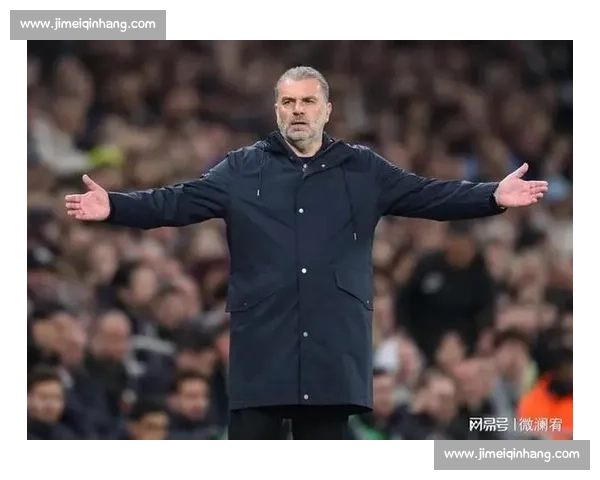 维卡里奥感恩波斯特科格鲁：英超机遇重塑生涯，知遇之恩永不忘！