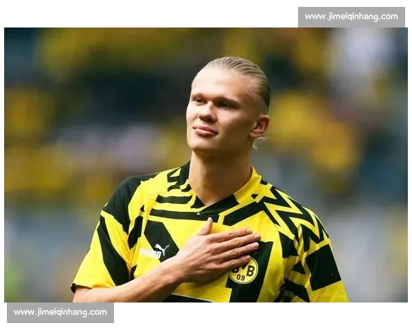 哈兰德加盟多特蒙德!球迷直呼:速度与激情!德甲新王登基! 哈兰德加盟多特蒙德!球迷直呼:速度与激情!德甲新王登基!